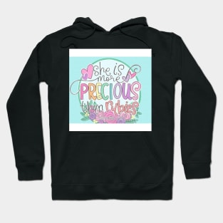 She's Precious (Proverbs 3:15) Hoodie